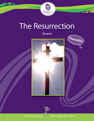 Read The Resurrection Multi-Level, Student Traceable - Dianna Wiebe | PDF