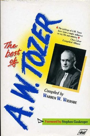 Download The Best of A.W. Tozer: 52 Favourite Chapters - A.W. Tozer | PDF