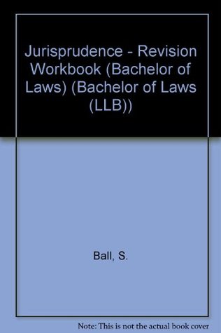 Full Download Jurisprudence: Revision Workbook (Bachelor of Laws (LLB)) - Dennis Paling | ePub