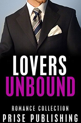 Read ROMANCE: Lovers Unbound: (Bad Boy Menage Pregnancy Romance) (New Adult Contemporary Romance) - Prise Publishing file in PDF