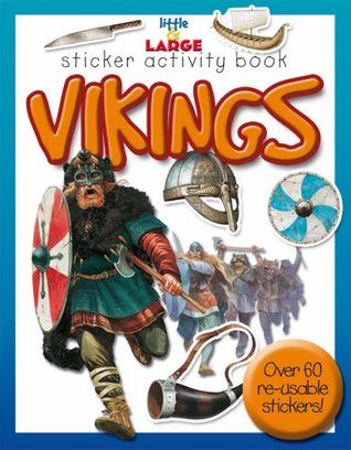 Read Vikings (Little and Large Sticker Activity Books) - Belinda Gallagher | PDF