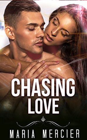 Read Online ROMANCE: Chasing Love (Werewolf Shifter Paranormal Romance Collection) (Collection Mix: Romance Genres) - Maria Mercier file in ePub