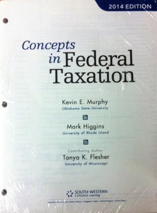 Read Online Concepts in Federal Taxation 2014 (with H&R BLOCK At Home Tax Preparation Software CD-ROM and RIA CheckPoint Printed Access Card), 21st - Kevin E. Murphy | ePub