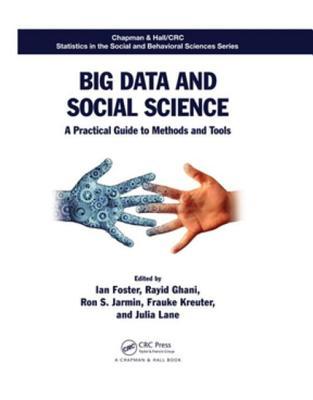 Read Big Data and Social Science: A Practical Guide to Methods and Tools - Ian Foster file in ePub