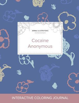 Read Adult Coloring Journal: Cocaine Anonymous (Animal Illustrations, Simple Flowers) - Courtney Wegner | ePub
