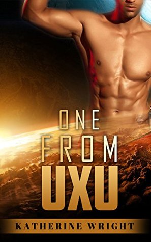 Full Download ALIEN ROMANCE: One From UXU (BBW Alien Shifter Paranormal Romance Collection) (Romance Collection Mix: Multiple Genres) - Katherine Wright file in ePub