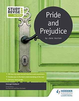 Read Study and Revise for GCSE: Pride and Prejudice (Study & Revise for Gcse) - Shelagh Hubbard file in PDF