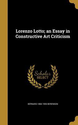 Download Lorenzo Lotto; An Essay in Constructive Art Criticism - Bernard Berenson | ePub