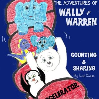 Read Adventures of Wally and Warren: Counting and Sharing - Lise Chase file in PDF