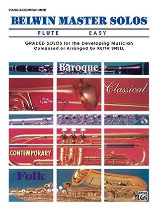 Full Download Belwin Master Solos - Flute, Easy, Volume 1: Piano Accompaniment - Alfred Publishing | PDF