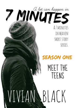 Read Online 7 Minutes (In Heaven) Season One: Meet The Teens - Vivian Black file in ePub
