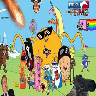 Download Adventure Time Dank Memes: A Joke Book with Ultimate Bonus Free Steven Universe, and Gravity Falls Crossover Memes XL - Dipper Memes file in PDF