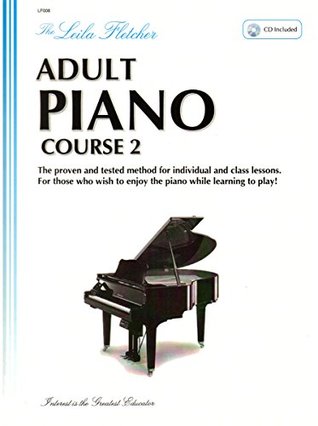 Read LF008 - The Leila Fletcher Adult Piano Course - Book 2 - Leila Fletcher file in PDF