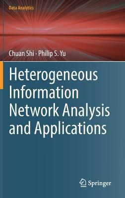 Download Heterogeneous Information Network Analysis and Applications - Chuan Shi file in ePub