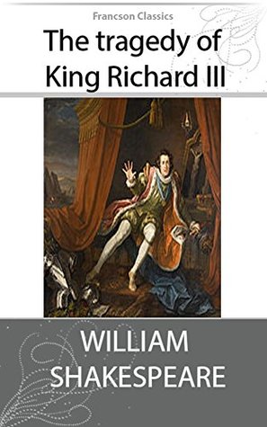 Read The tragedy of king Richard III (Illustrated) - William Shakespeare | PDF