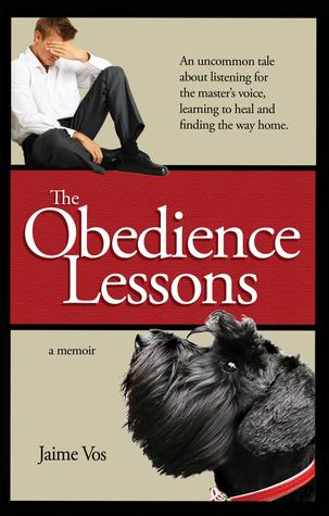 Download The Obedience Lessons: An Uncommon Tale of Spiritual Healing - Jaime Vos | ePub