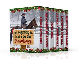 Read Online IT'S BEGINNING TO LOOK A LOT LIKE COWBOYS (COLLECTION Book 2) - Susette Williams file in PDF