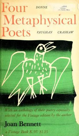 Read Online Four Metaphysical Poets: Donne, Herbert, Vaughn, Crashaw - Joan Bennett file in ePub