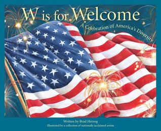 Download W is for Welcome: A Celebration of America's Diversity - Brad Herzog | ePub