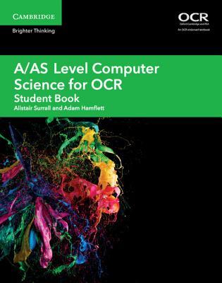 Full Download A/As Level Computer Science for OCR Student Book - Alistair Surrall file in ePub