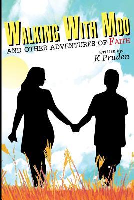 Download Walking with Moo and Other Adventures of Faith - Keischa Pruden file in PDF