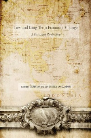 Full Download Law and Long-Term Economic Change: A Eurasian Perspective (Stanford Economics and Finance) - Debin Ma file in ePub