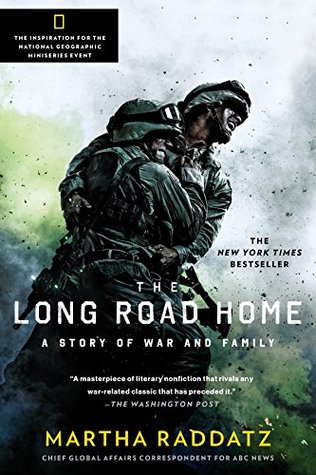 Read Online The Long Road Home: A Story of War and Family - Martha Raddatz file in ePub
