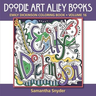 Download Emily Dickinson Coloring Book (Doodle Art Alley Books) (Volume 16) - Samantha Snyder | PDF