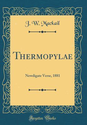 Full Download Thermopylae: Newdigate Verse, 1881 (Classic Reprint) - John William Mackail file in ePub