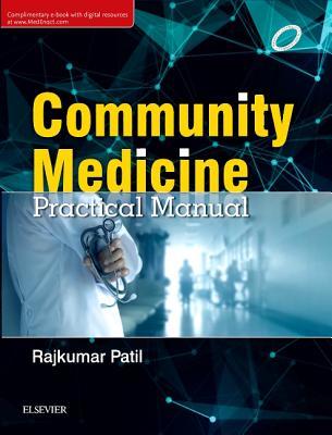 Download Community Medicine: Practical Manual - E-Book - Rajkumar Patil | ePub