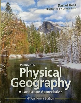 Read Online McKnight's Physical Geography - Fourth California Edition - Darrel Hess | ePub
