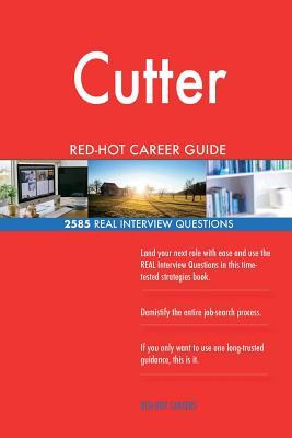 Full Download Cutter Red-Hot Career Guide; 2585 Real Interview Questions - Red-Hot Careers file in ePub