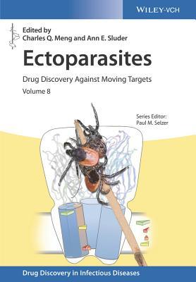 Read Ectoparasites: Drug Discovery Against Moving Targets - Charles Q Meng | PDF