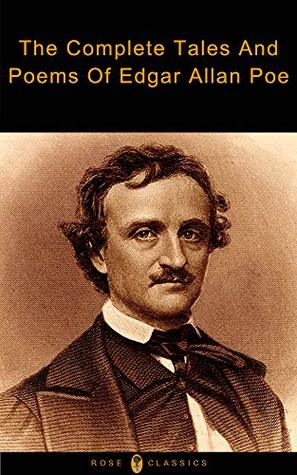 Read The Complete Tales And Poems Of Edgar Allan Poe: (Active TOC, Active Footnotes, Unabridged, Illustrated) - Edgar Allan Poe file in PDF