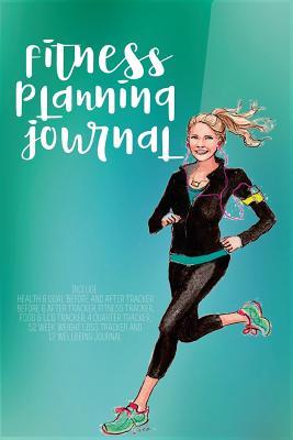 Download Fitness Planning Journal: Fitness Agenda, Fitness Planner Binder, Fitness Journal and Planner, Fitness Journal for Women, Fitness Journaling, Fitness Happy Planner, Fitness Journal and Workout Planner, Fitness Tracker for Women -  | ePub