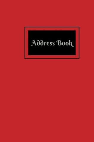 Read Online Address Book: Red Mini At A Glance Address Log Book For Contacts, With Addresses, Phone Numbers, Emails & Birthday. Alphabetical A-Z Organizer Pocket Journal Notebook Diary For Men, Women, Teens, Boys, Girls, 4”x6” Paperback -  file in ePub