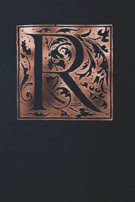 Read Notebook: Art Nouveau Initial R - Copper on Black - Lined Diary / Journal -  file in PDF