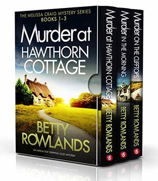 Read Online The Melissa Craig Mystery Series: Books 1–3 (A Melissa Craig Mystery) - Betty Rowlands file in PDF