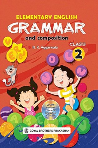 Read Elementary English Grammar & Composition for Class 2 (With Online Support) - N.K. Aggarwala file in ePub
