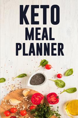 Download Keto Meal Planner: Keto Diet Daily Food Journal Low Carb Meal Prep and Planning Grocery List Track Your Ketogenic Meals and Stick to Your Weight Loss Diet -  file in ePub