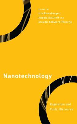 Read Online Nanotechnology: Regulation and Public Discourse - Iris Eisenberger file in ePub