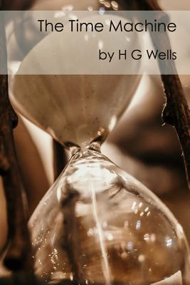 Full Download The Time Machine: Large Dyslexia-Friendly Print - H.G. Wells | PDF