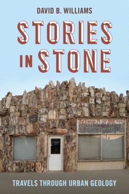 Download Stories in Stone: Travels Through Urban Geology - David B. Williams | PDF