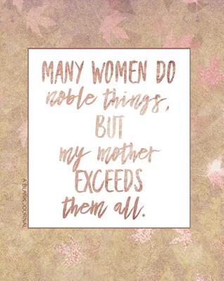 Read Many Women Do Noble Things But My Mother Exceeds Them All (Autumn Leaves) - Marsha a Malcolm | ePub