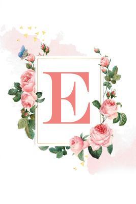 Read Online E: E: Personalized Monogrammed Initial E Writing Journal, Notebook or Diary for Girls or Women. Floral with Pink Alphabet Letter. 6x9 110 Blank Lines Pages With Space For Date. -  file in ePub