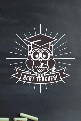 Download Best Teacher: 6x9 inch lined journal Teacher's gift appreciation for back to school or end of school year gift - LILLI Maxwell file in PDF