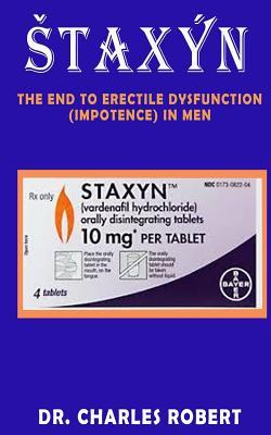 Read Stax�n: The End to Erectile Dysfunction (Impotence) in Men - Charles Robert | PDF