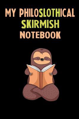 Download My Philoslothical Skirmish Notebook: Self Discovery Journal With Questions From A Relaxed Sloth - Sotik Publishing | PDF