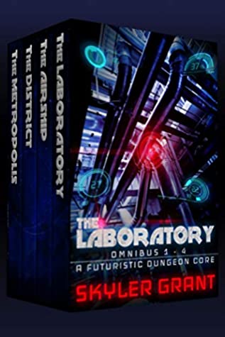 Download The Laboratory Omnibus 1 - 4: A Futuristic Dungeon Core - Skyler Grant | PDF