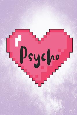 Read Psycho: Blank Lined Notebook ( Kawaii ) Lilac -  | PDF